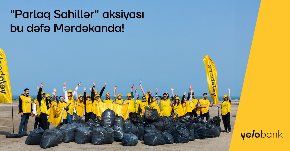 Yelo komandası Mərdəkan çimərliyində təmizlik aksiyası həyata keçirib