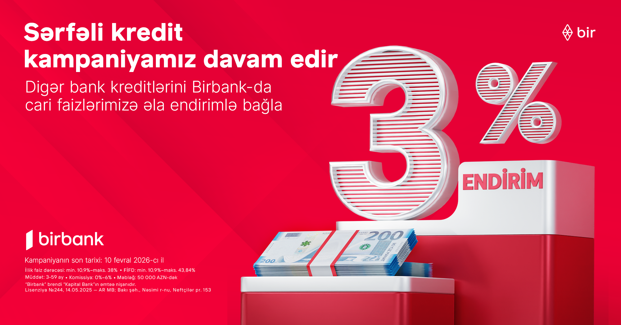 Kreditini “Birbank”a gətirənlər 3% endirim qazanır - kampaniya davam edir
