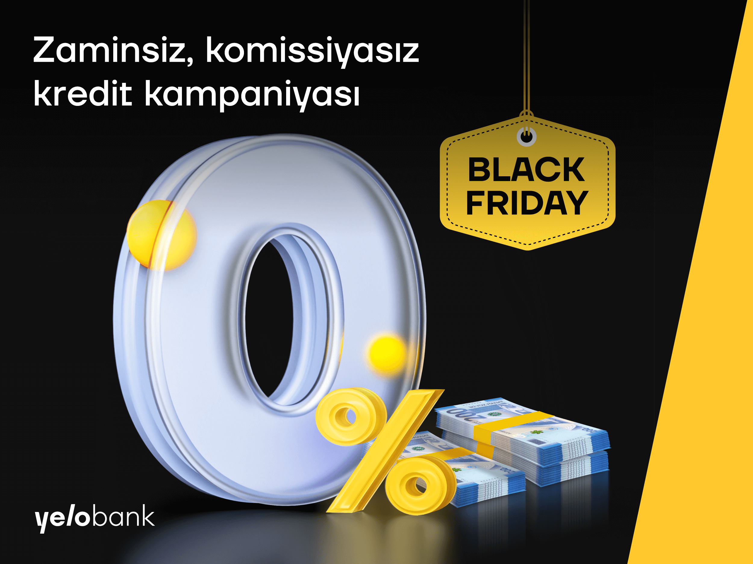 “Yelo Bank”dan komissiyasız “Black Friday” kredit kampaniyası