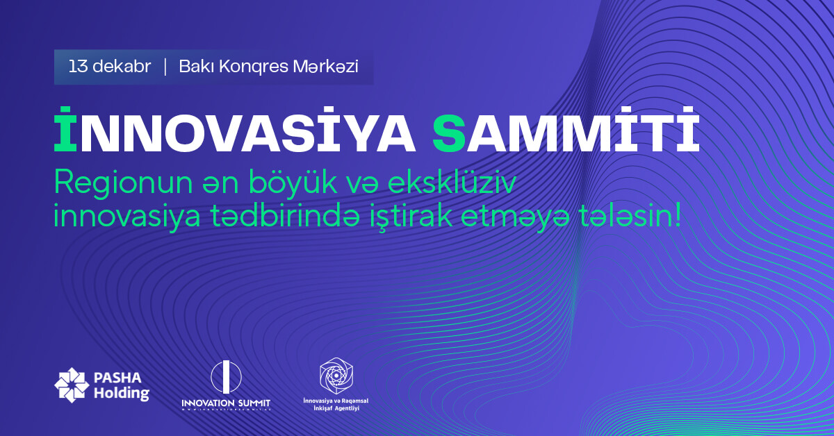 İnnovasiya Sammitinə sayılı günlər qaldı!