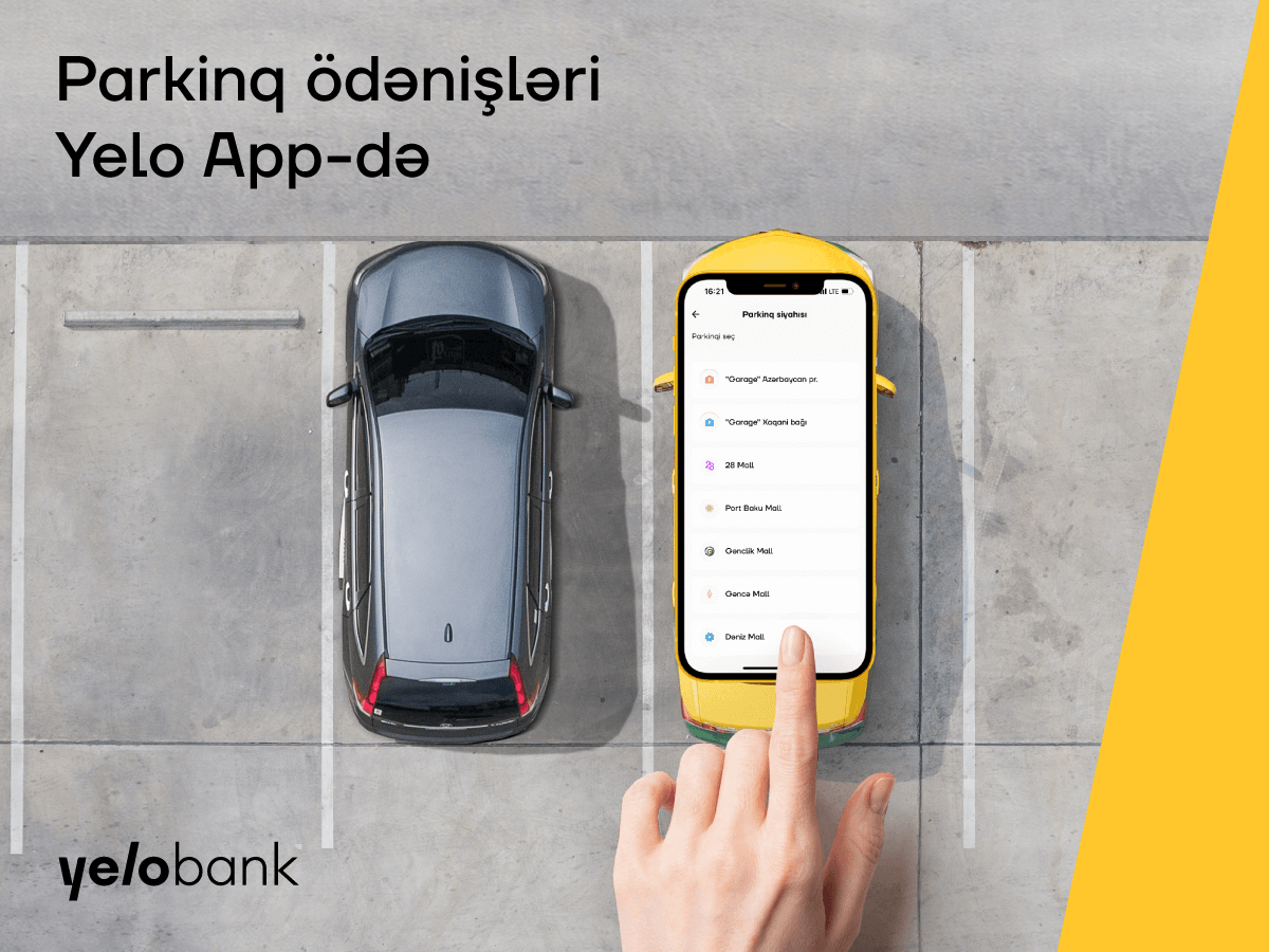 Parkinq ödənişləri artıq “Yelo App”də