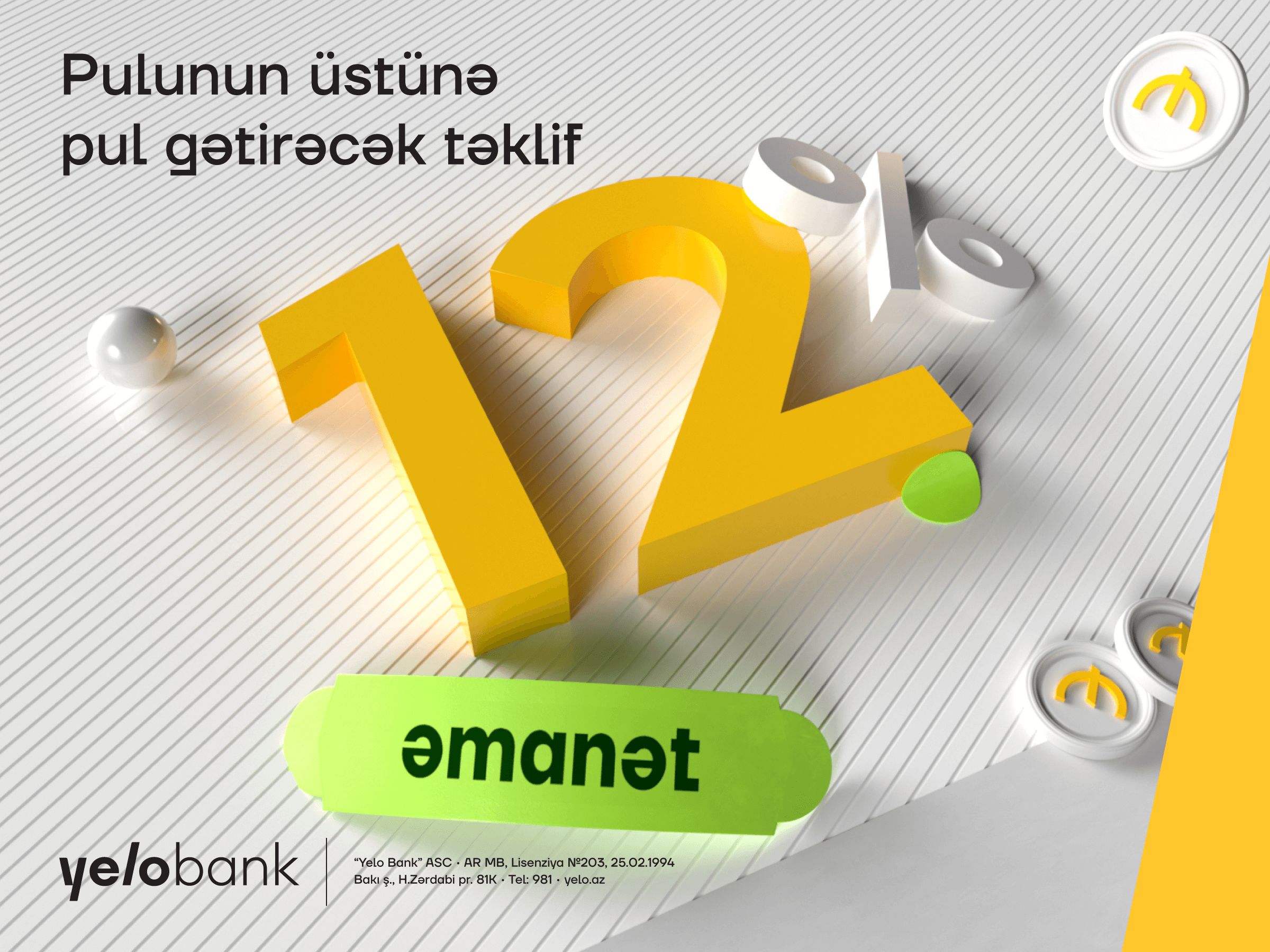 “Yelo Bank” ilə əmanətindən daha çox gəlir qazan!
