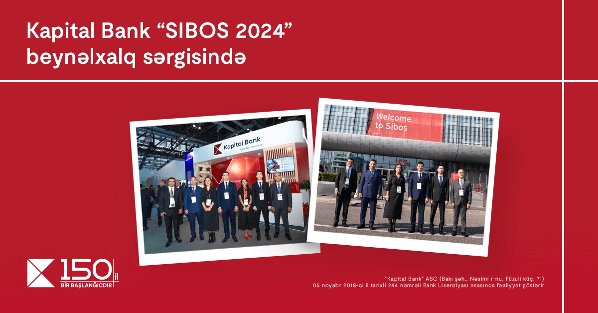 “Kapital Bank” “SIBOS 2024” beynəlxalq sərgisində