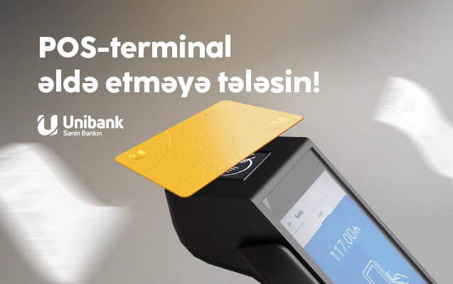 “Unibank”dan sahibkarlara təklif: POS- terminal xidmətinə qoşul, smart kassa istifadəsindən faydalan!