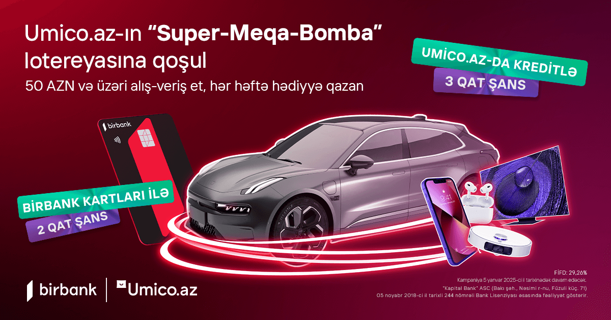 “Birbank” və Umico.az-dan “Super-meqa-bomba” lotereya