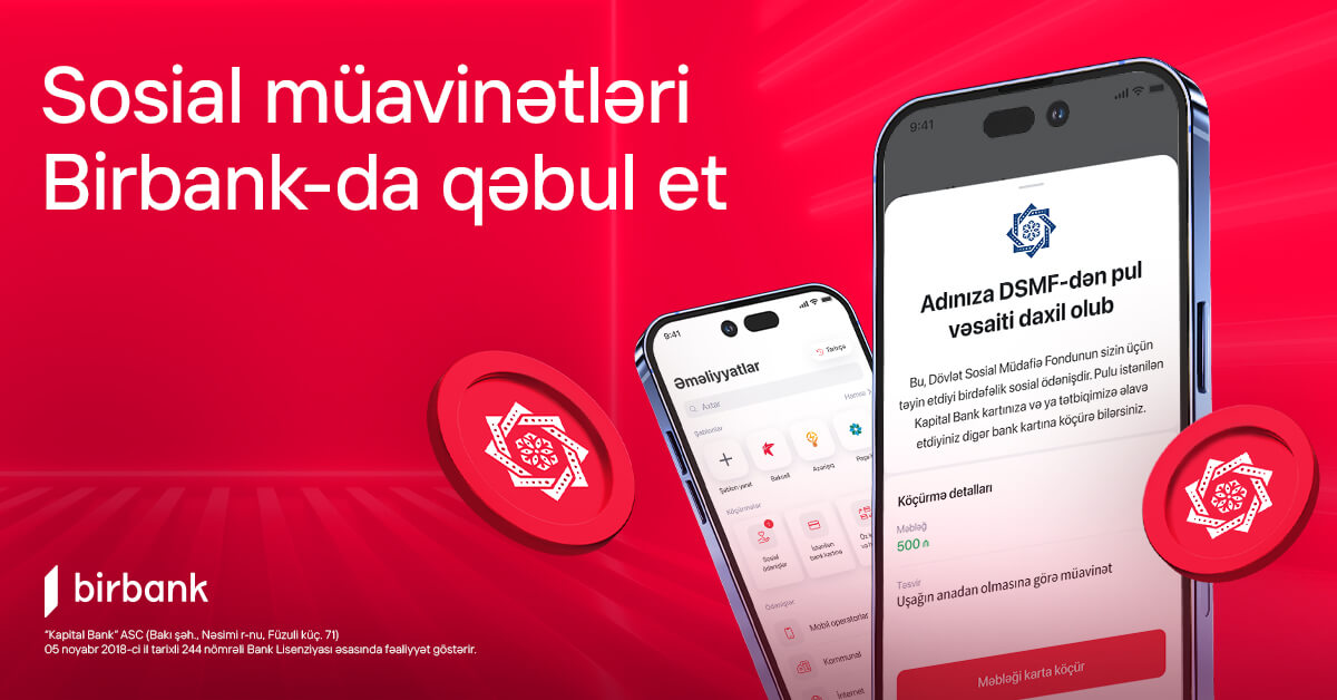 Birdəfəlik müavinətlər “Birbank”da