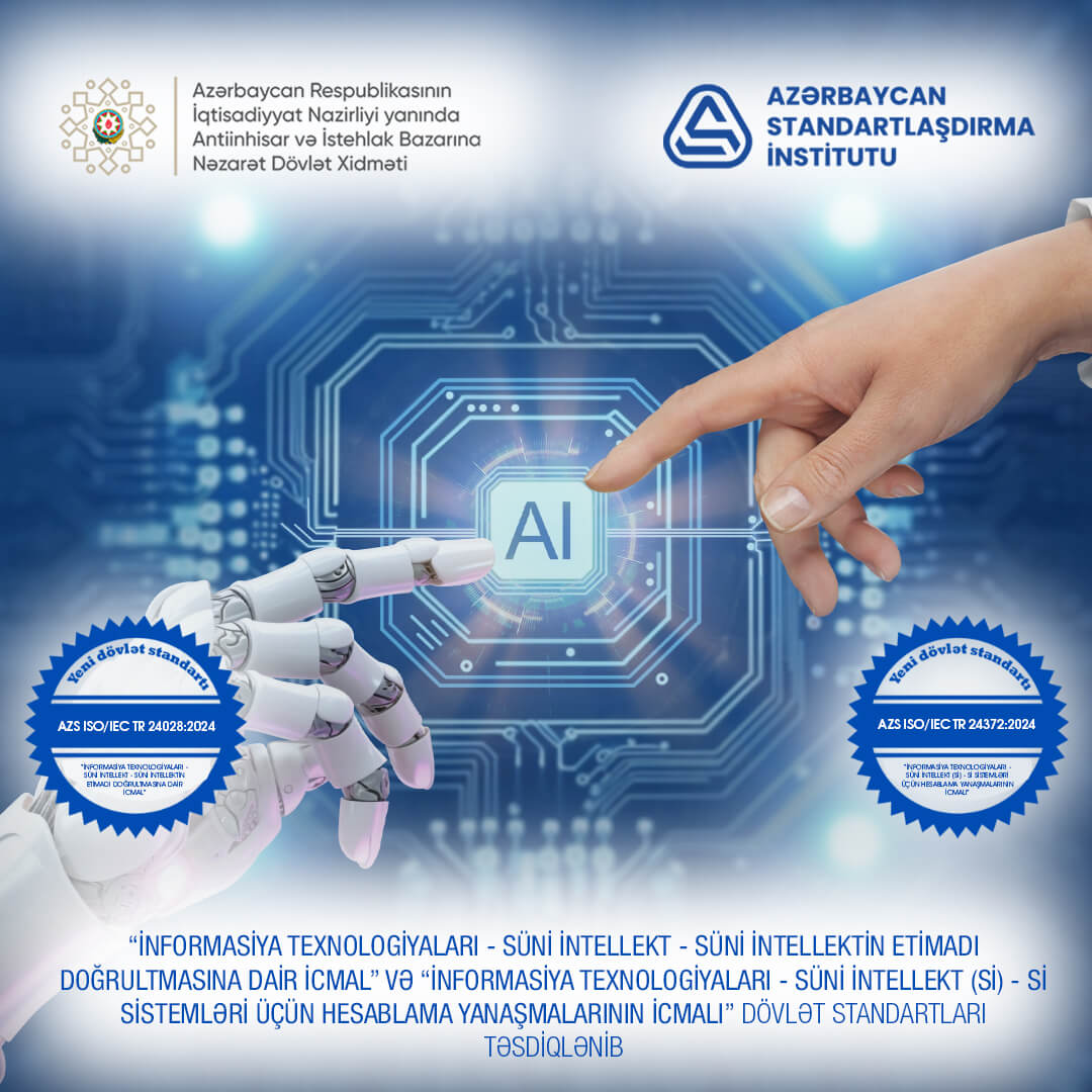 Azərbaycanda süni intellekt sahəsinə aid dövlət standartları qəbul edilib