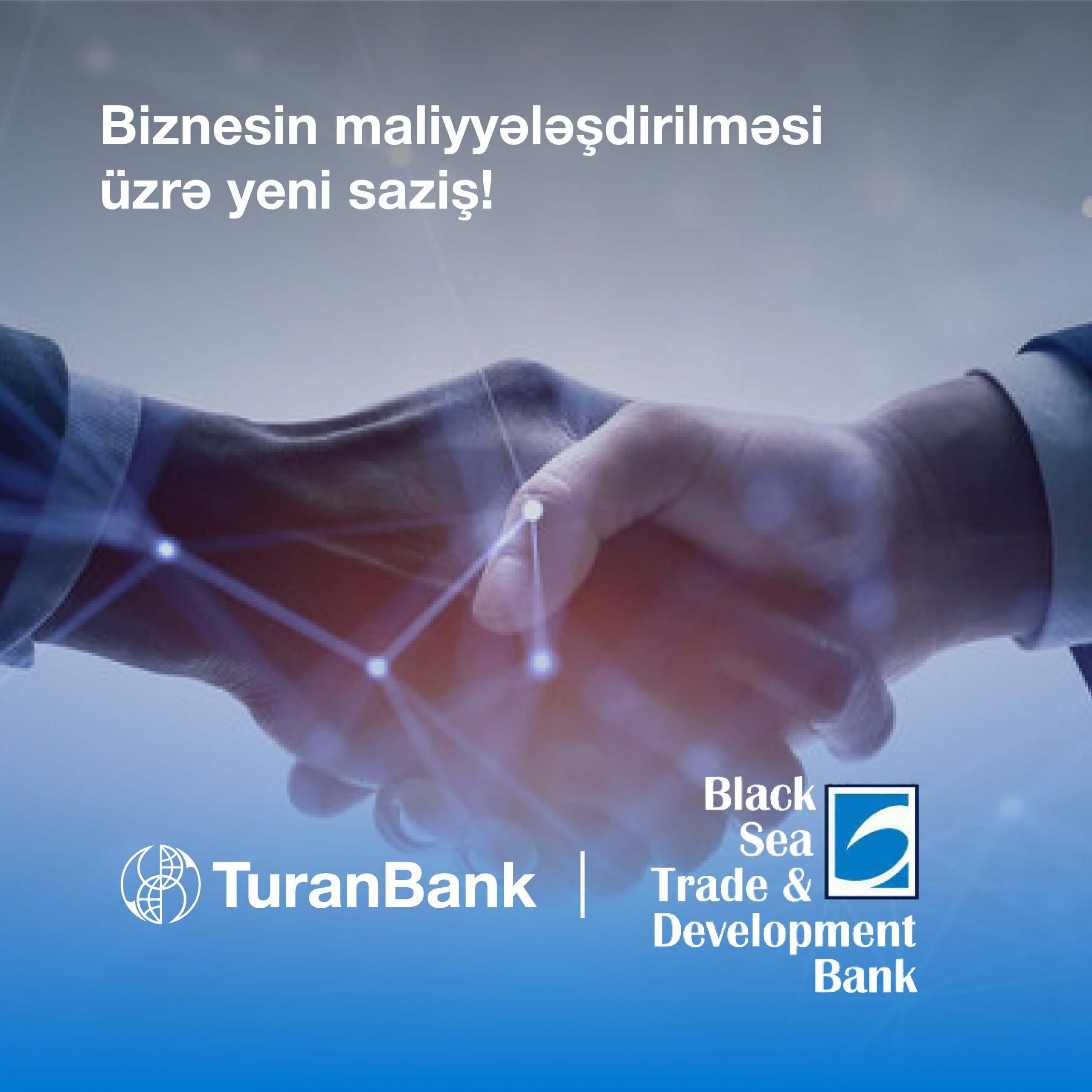 “TuranBank” nüfuzlu beynəlxalq maliyyə qurumundan yerli valyutada kredit cəlb edib