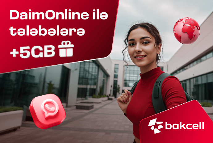 “Bakcell” DaimOnline ilə tələbələrə 5GB hədiyyə edir!