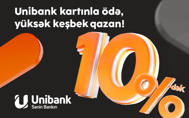 “Unibank” müştəriləri 3 ayda 1,2 milyon manata yaxın keşbek qazanıblar