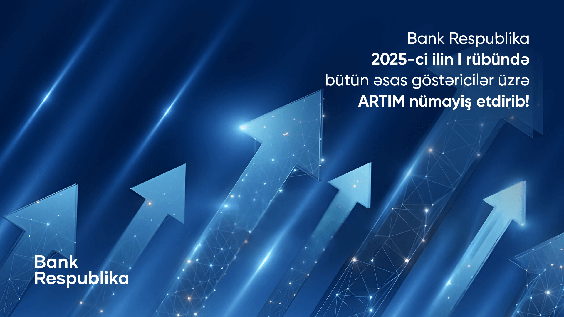 “Bank Respublika” I rübdə bütün əsas maliyyə göstəriciləri üzrə artım nümayiş etdirib