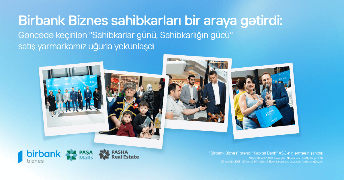 “Birbank Biznes” regionda yaşayan sahibkarları bir araya gətirdi