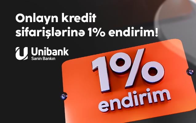 “Unibank” endirimli onlayn kredit kamaniyası keçirir