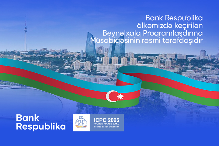 “Bank Respublika” Beynəlxalq Proqramlaşdırma Müsabiqəsinin tərəfdaşıdır