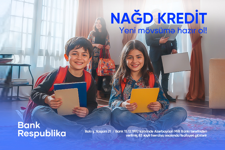 “Bank Respublika” ilə Yeni mövsümə hazır olun!