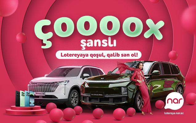 “Nar” “Çoox Şanslı” lotereyasına start verdi 