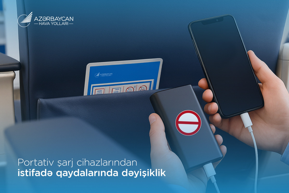 AZAL təyyarədə smartfonları “powerbank”la doldurmağı qadağan etdi - XƏBƏRDARLIQ