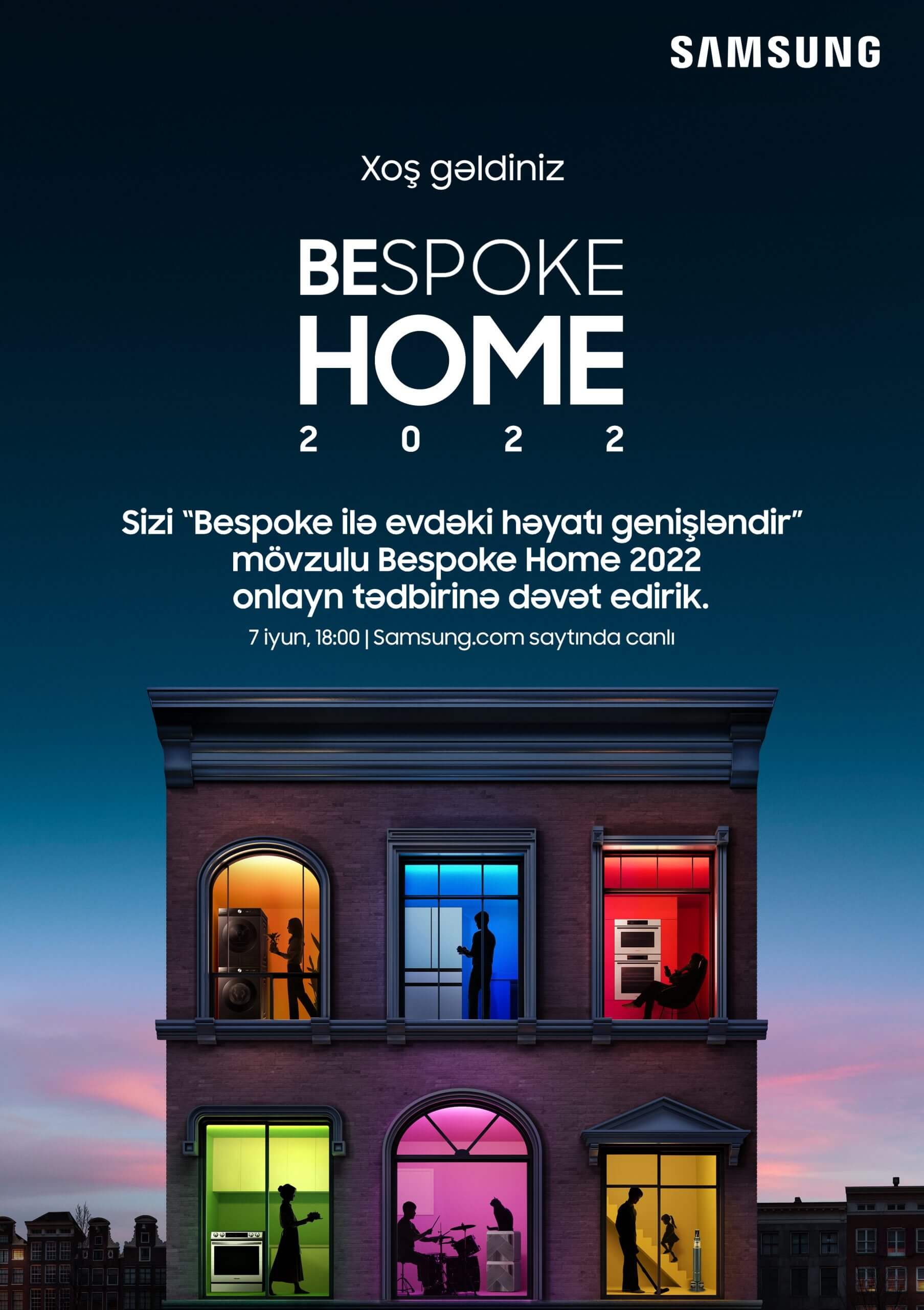 "Samsung Electronics" sizi "Bespoke Home 2022" tədbirinə yaşam imkanlarınızı genişləndirməyə dəvət edir