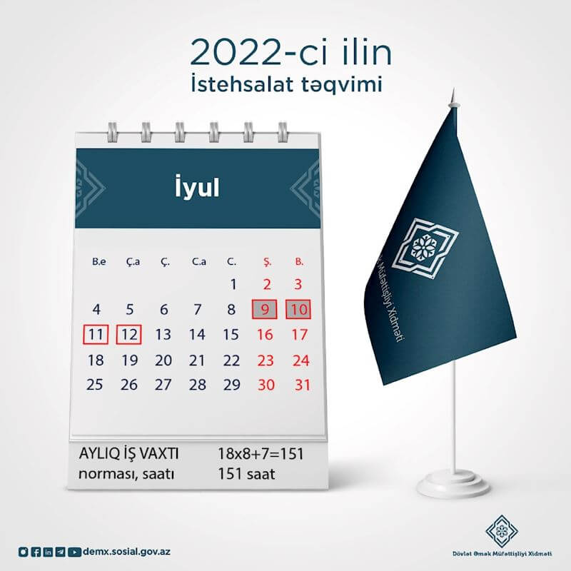 İyulda 12 gün iş olmayacaq