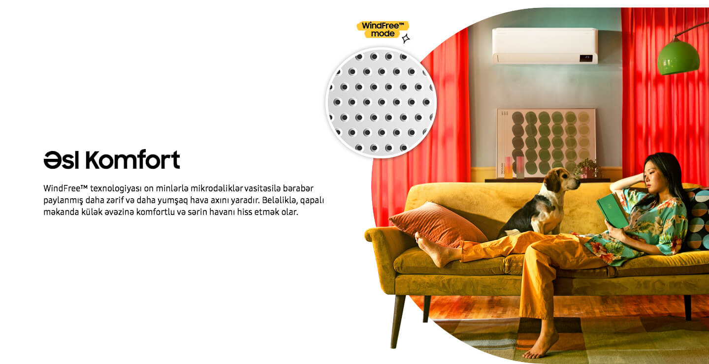 Külək olmadan sərinlə: WindFree™ texnologiyası bizim həyatımıza necə təsir edir?