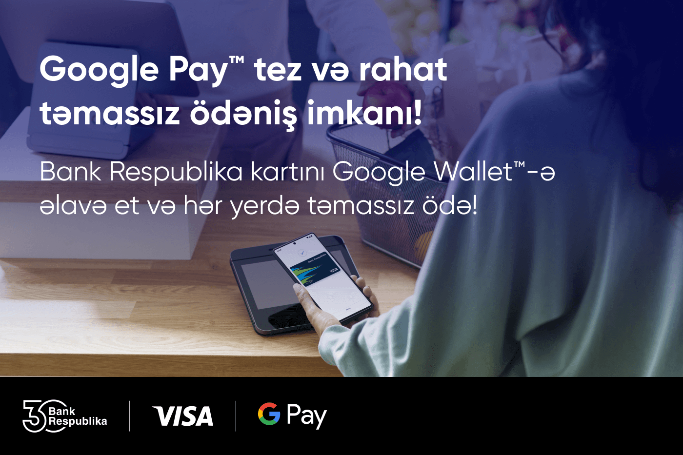 “Bank Respublika” “Google Pay” kontaktsız ödənişlərini istifadəyə verdi