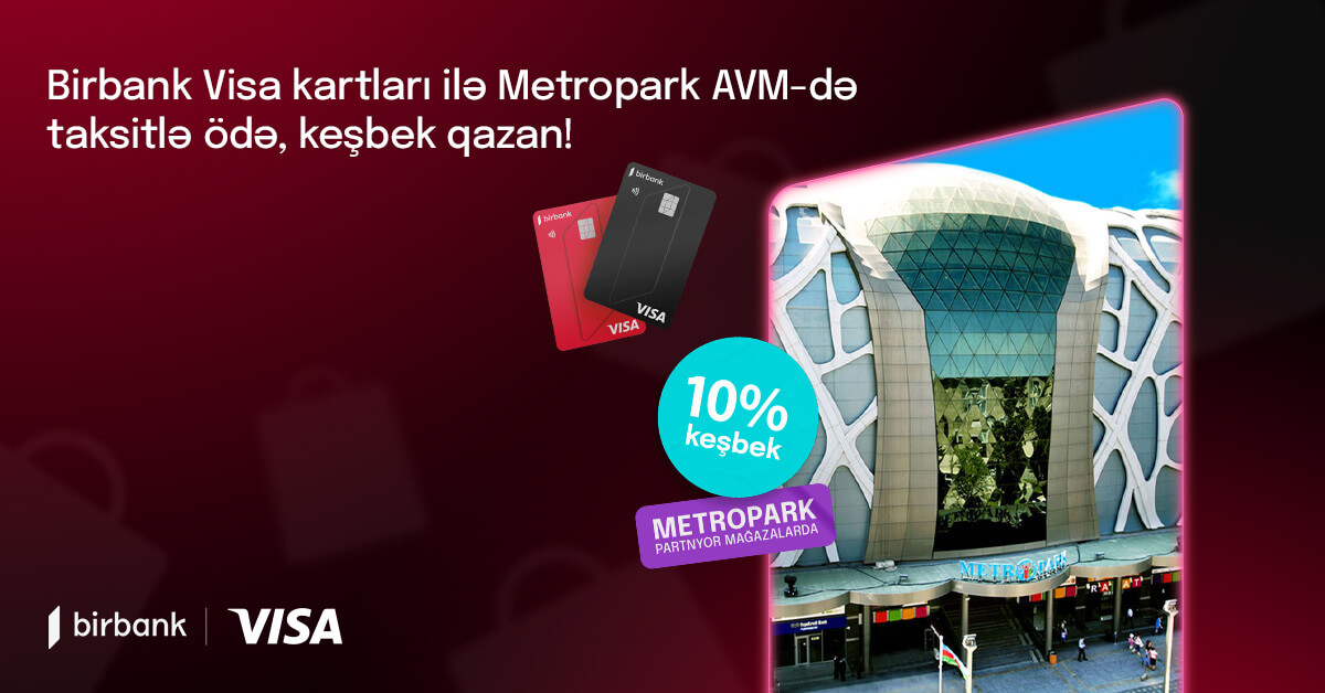 “Birbank” taksit kart sahibləri daha çox keşbek qazanacaqlar