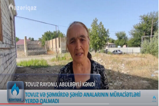 Tovuz və Şəmkirdə şəhid analarının müraciətləri yerdə qalmadı