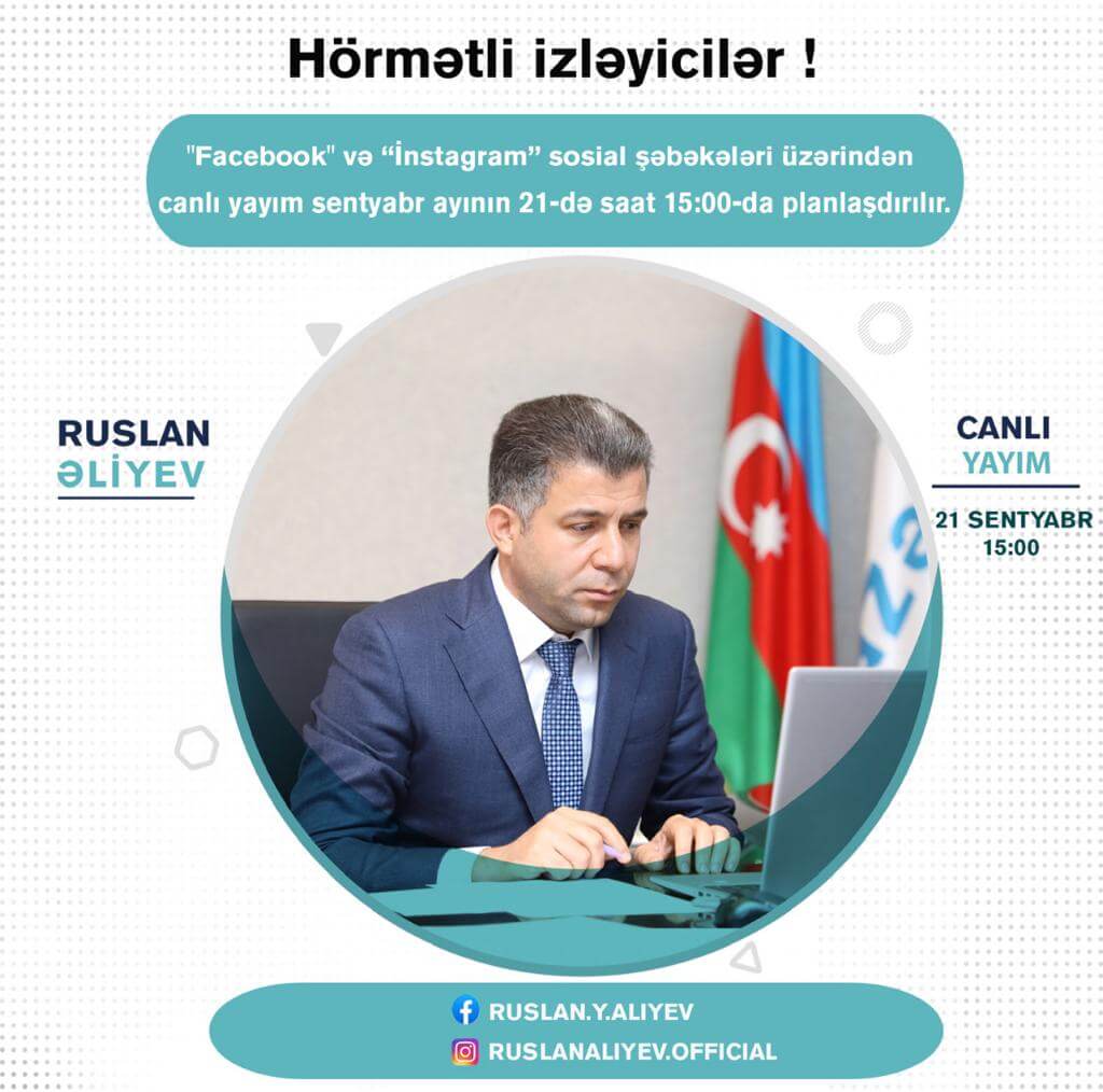 Sabah Ruslan Əliyevin sosial şəbəkələr üzərindən canlı yayımı olacaq