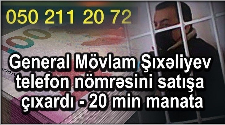 Keçmiş MTN generalının nömrəsi satışda - QİYMƏT