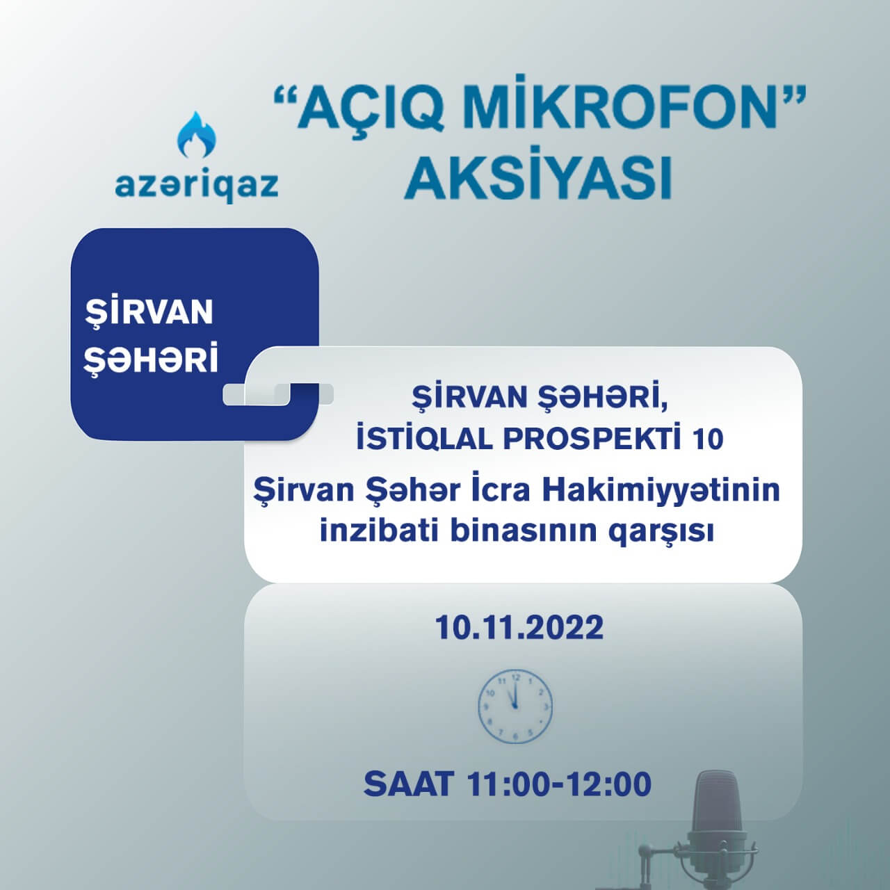 “Azəriqaz”ın “Açıq mikrofon”u Şirvanda qurulacaq