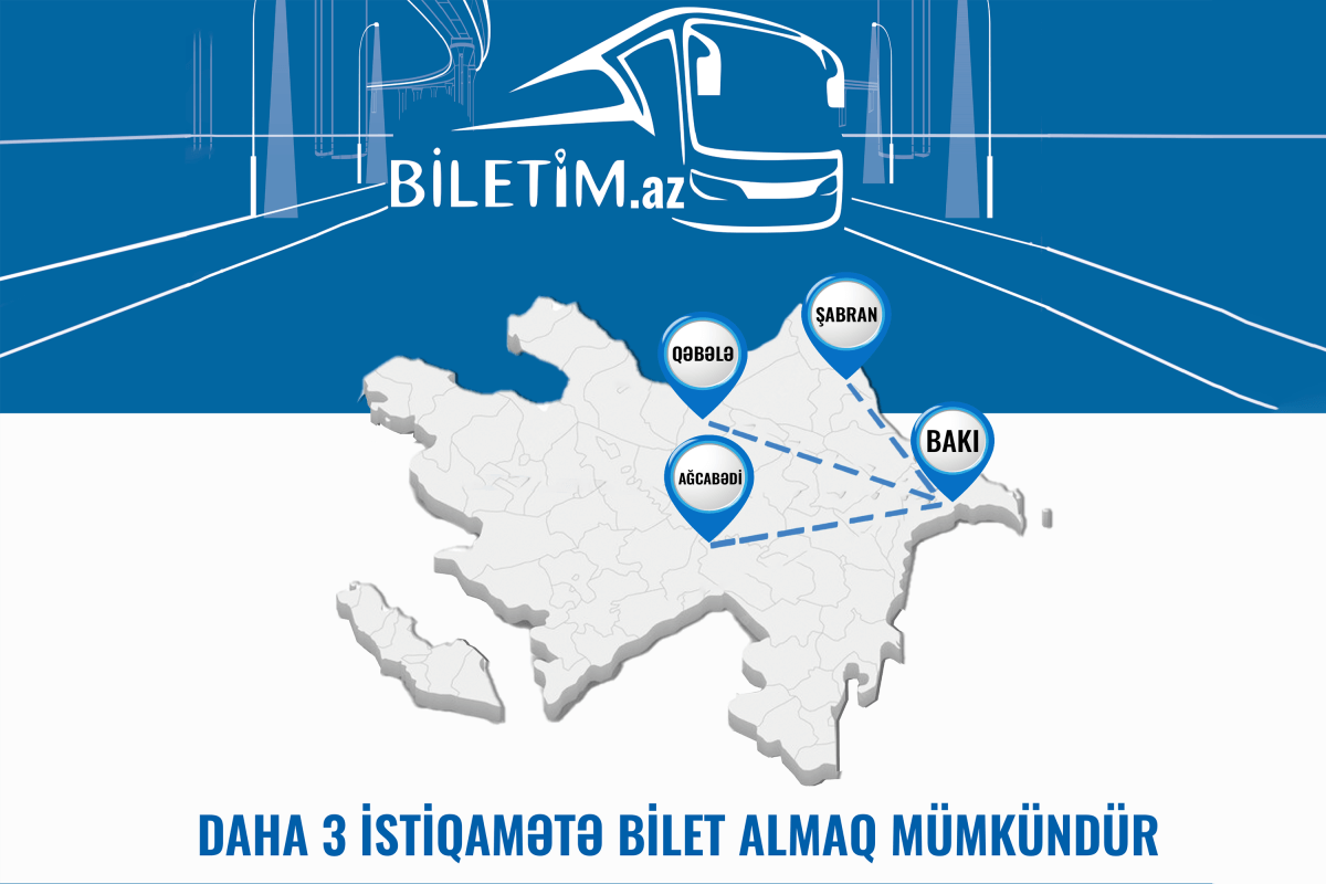 Daha 3 istiqamət üzrə “biletim.az” portalından onlayn bilet almaq mümkün oldu