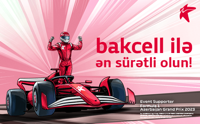 "Bakcell"dən "Formula 1" yarışlarına bilet!