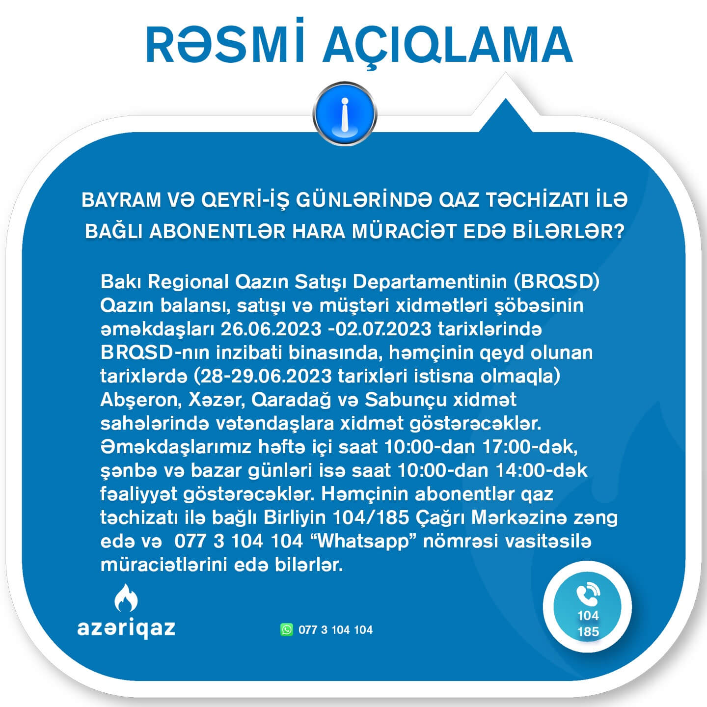 “Azəriqaz” bayram və qeyri-iş günlərində necə işləyəcək?