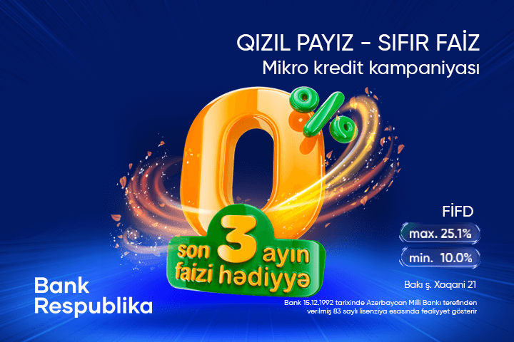 "Bank Respublika" “Qızıl Payız - Sıfır Faiz” mikro kredit kampaniyasına start verib