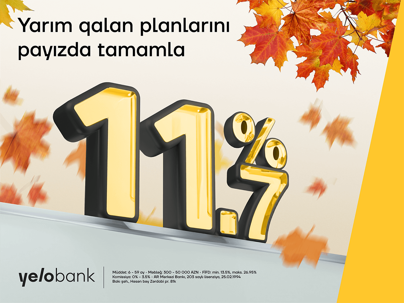 “Yelo Bank”ın payız təklifini qaçırma