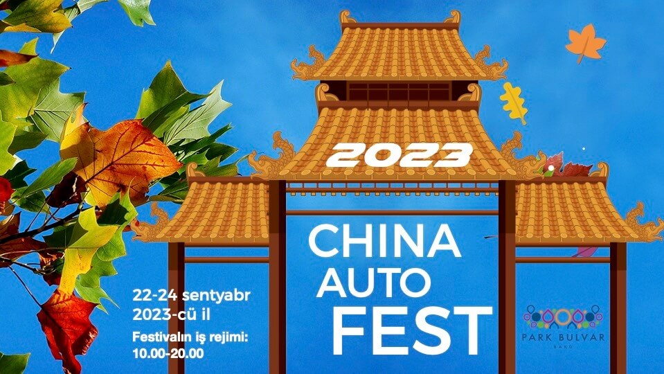 Bakıda Çİn avtomobilləri festivalı keçiriləcək