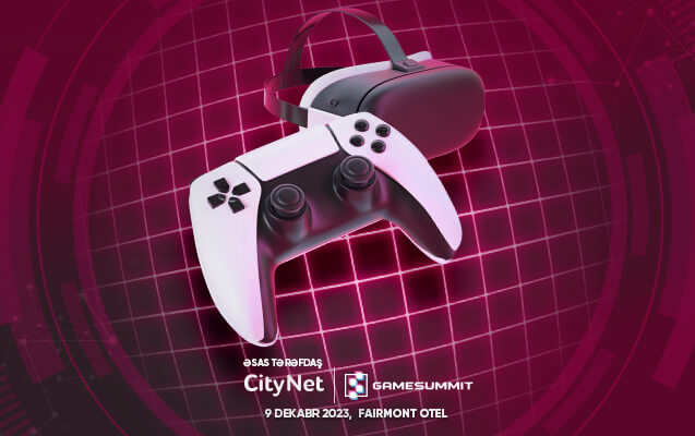 “CityNet”in əsas tərəfdaşlığı ilə “GameSummit” festivalı keçiriləcək