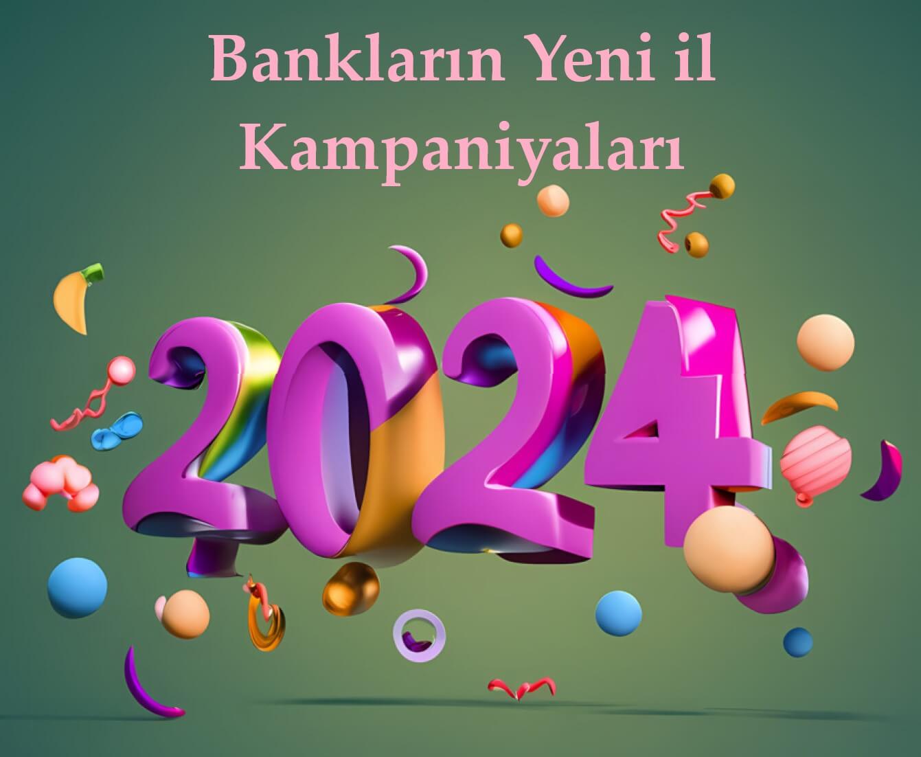 Bankların Yeni il kampaniyaları - SİYAHI