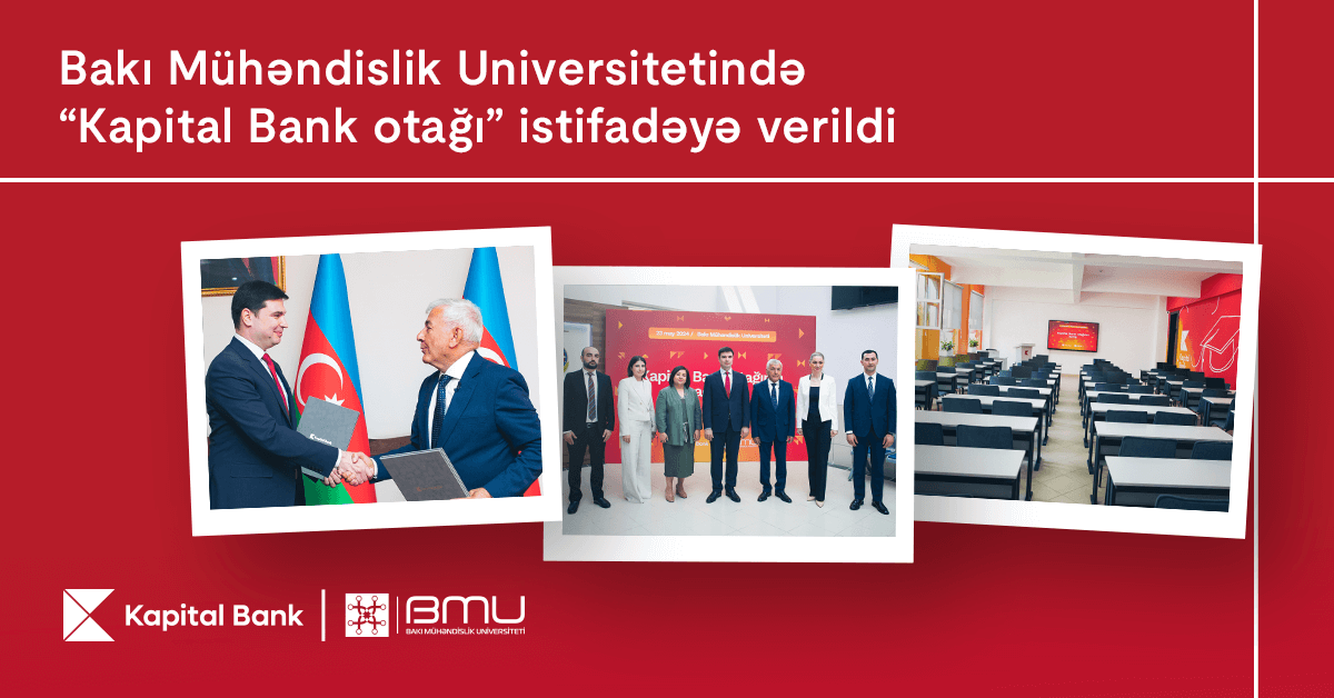 Bakı Mühəndislik Universitetində “Kapital Bank otağı" istifadəyə verildi