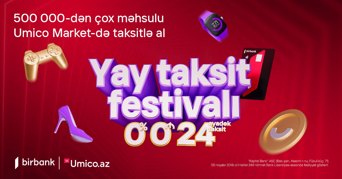 “Birbank” taksit kartları ilə 500 000-dən çox məhsulu 24 ayadək faizsiz taksitlə alın