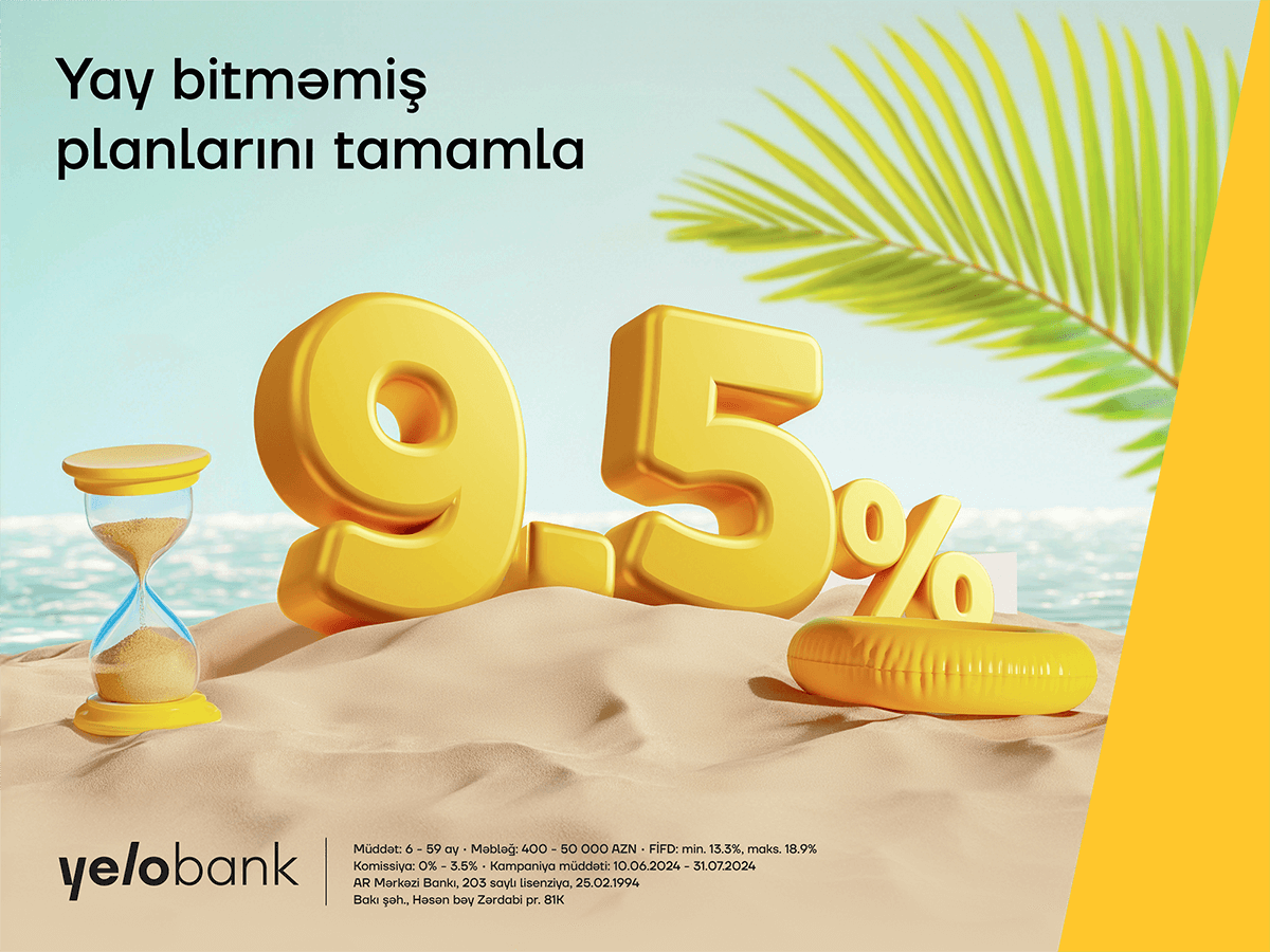 İllik 9.5% ilə kredit üçün son bir həftə!