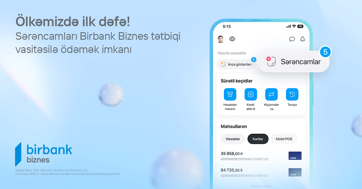 “Birbank Biznes”dən daha bir yenilik: sərəncam ödənişləri ölkədə ilk dəfə mobil tətbiqdə