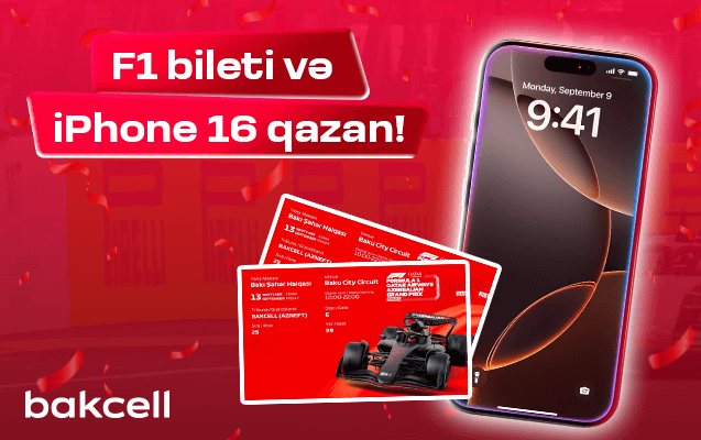 “Bakcell” dən “iPhone 16” qazanmaq şansı!