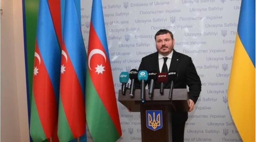 Səfir: "Ukrayna Azərbaycanın göstərdiyi yardımı unutmayacaq"