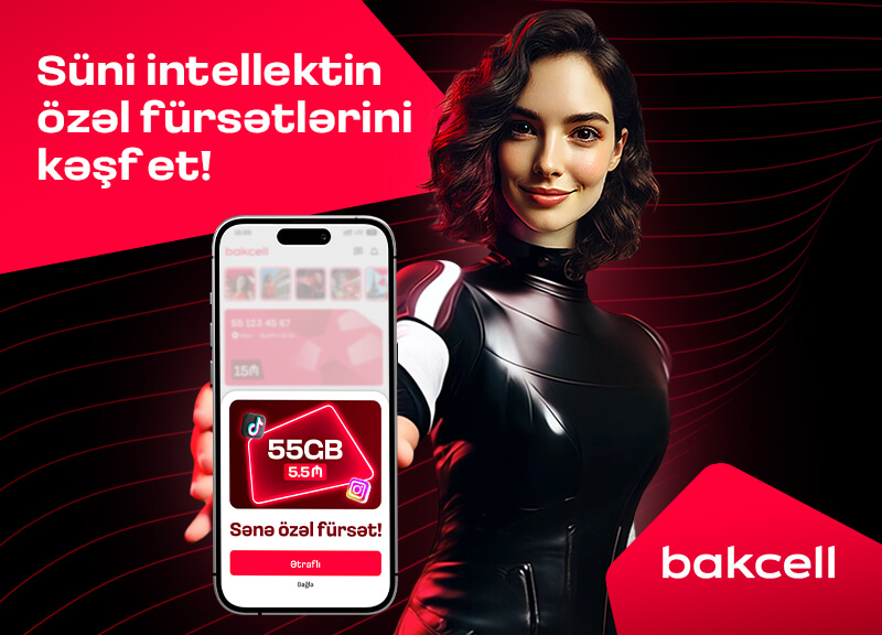 "Bakcell" mobil tətbiqi süni intellekt dəstəkli təkliflər dövrünə keçir