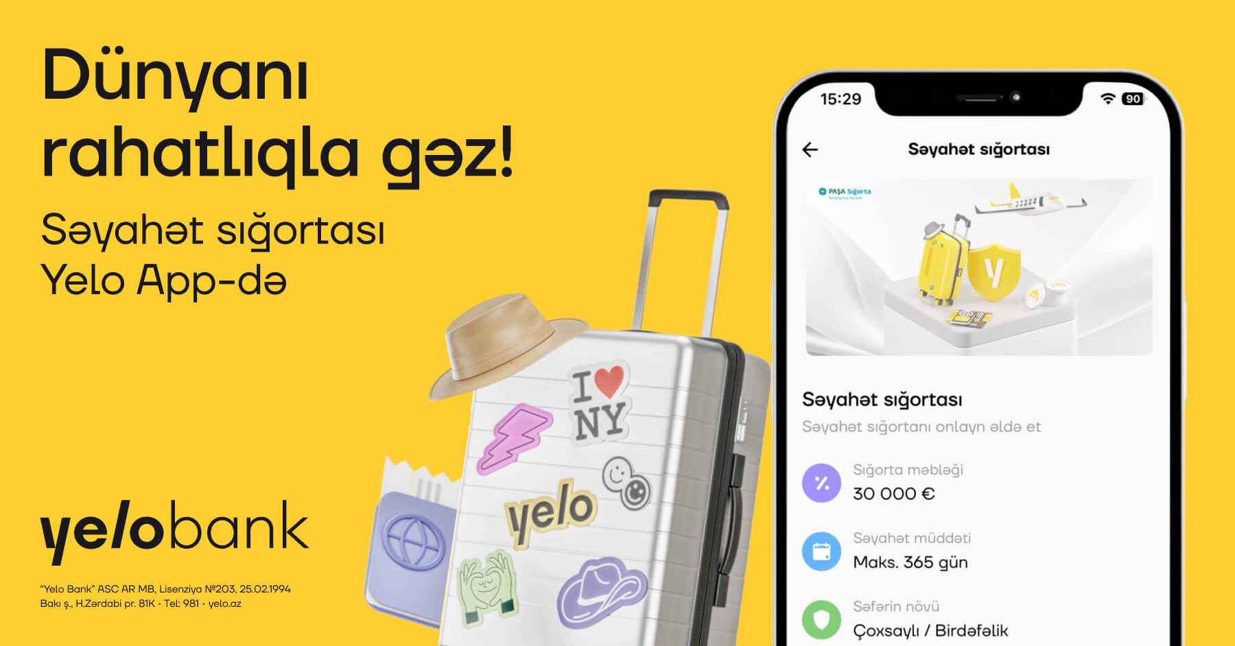 Tam onlayn səyahət sığortası Yelo App-də