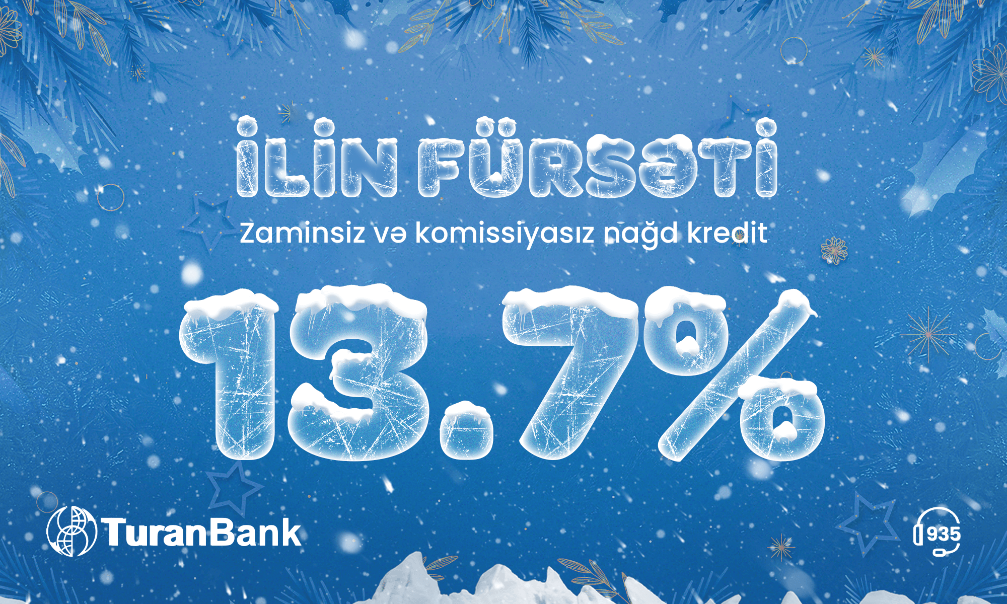 “TuranBank”dan “İlin fürsəti” nağd kredit kampaniyası!