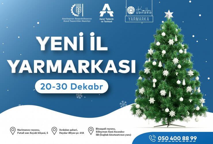 Bakı və Abşeronda Yeni il yarmarkası keçiriləcək – ÜNVANLAR