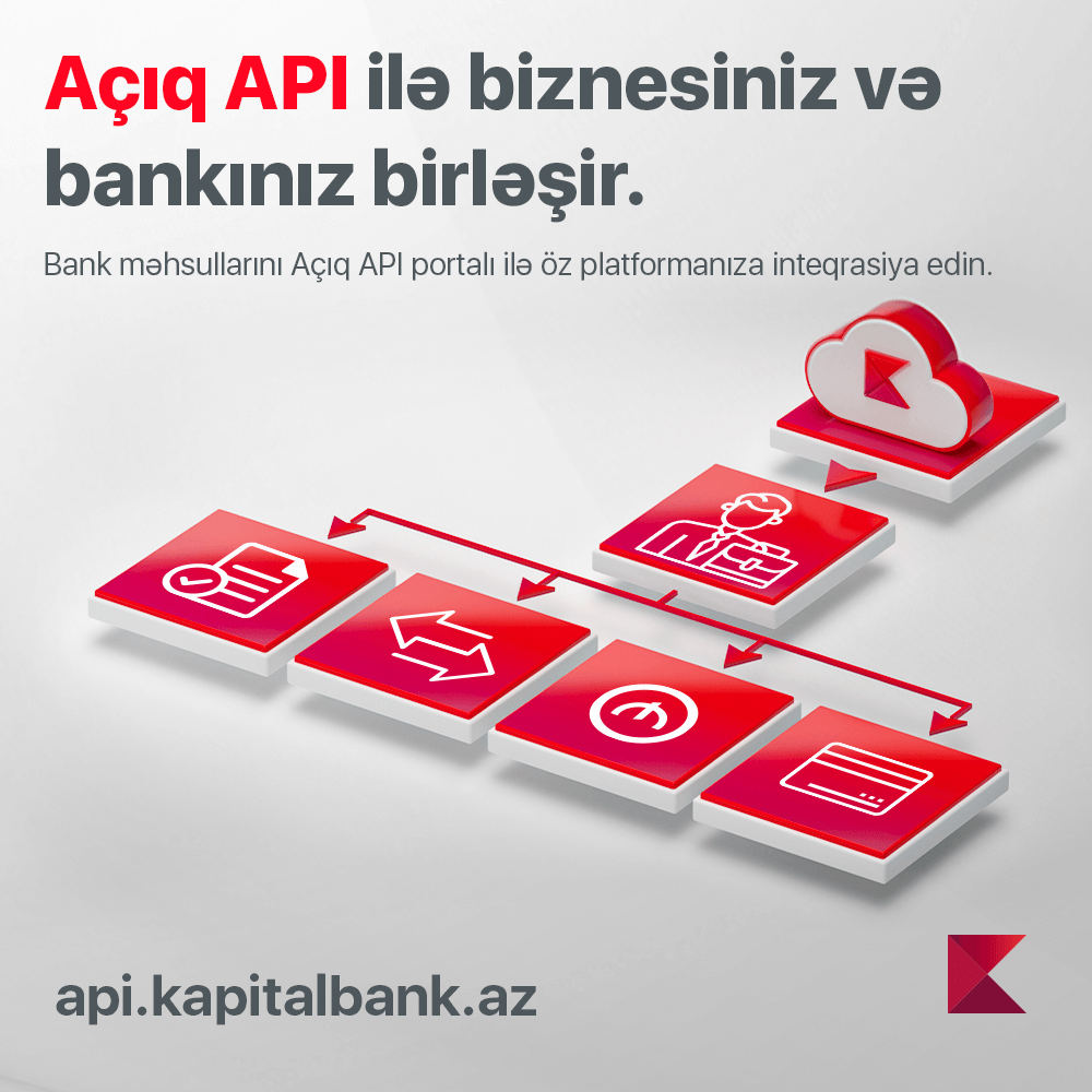 “Kapital Bank” sahibkarlara və şirkətlərə yeni API portalını təqdim etdi