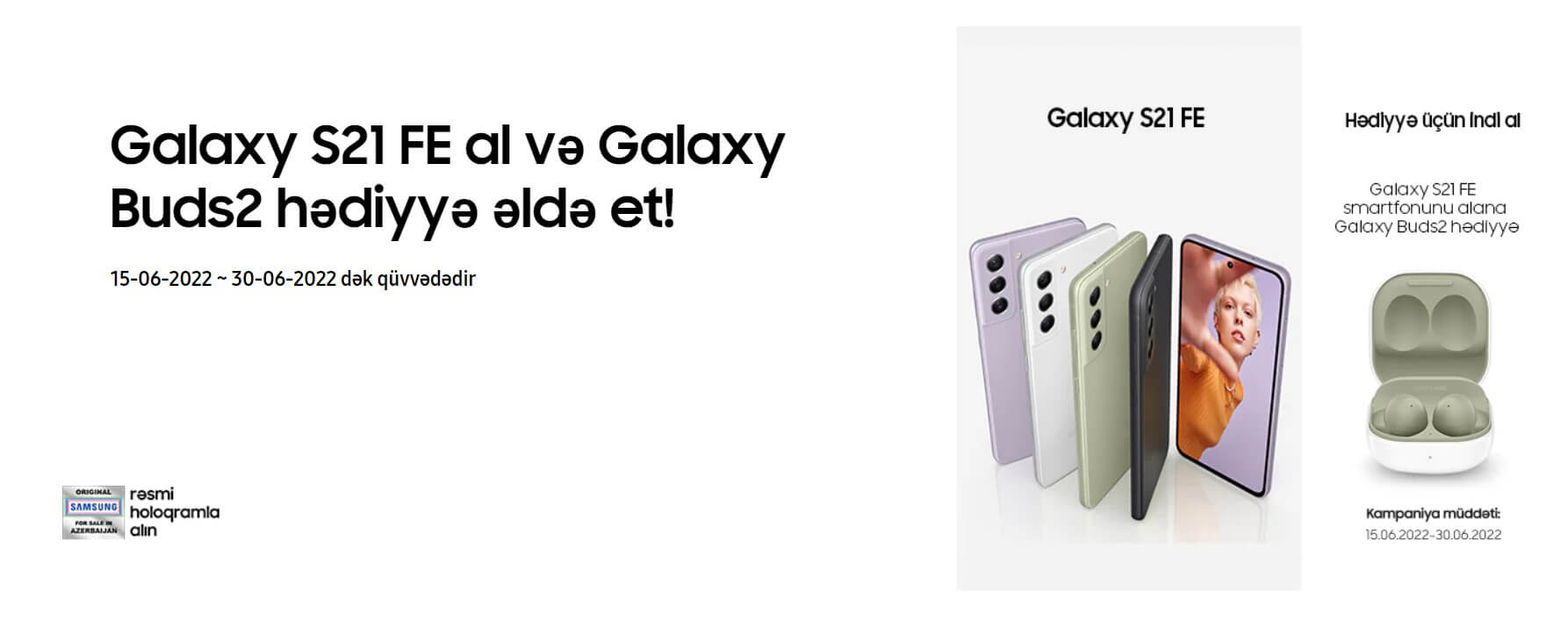 “Samsung Galaxy S21 FE” smartfonunu xüsusi aksiya çərçivəsində əldə etmək fürsətini qaçırmayın